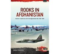 Andrey Korotkov Rooks in Afghanistan (Tascabile) Asia@War
