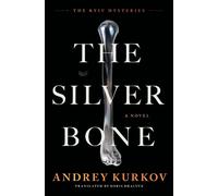 Andrey Kurkov The Silver Bone (Copertina rigida) Kyiv Mysteries