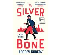 Andrey Kurkov The Silver Bone (Tascabile) Kyiv Mysteries