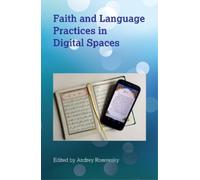 Andrey Rosowsky Faith and Language Practices in Digital Space (Copertina rigida)