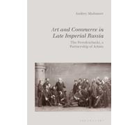 Andrey Shabanov Art and Commerce in Late Imperial Russia (Tascabile)