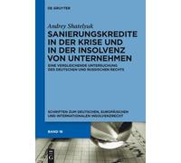 Andrey Shatelyu Sanierungskredite in Der Krise Und in Der Ins (Copertina rigida)