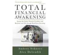 Andrey Sokurec Alex Delendik Total Financial Awakening (Copertina rigida)