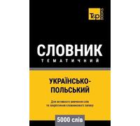 Andrey Taranov Українсько-Польський тематичний словник (Tascabile)
