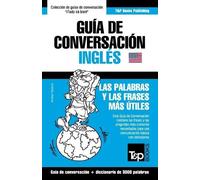 Andrey Taranov Guía de Conversación Español-Inglés y vocabulario tem (Tascabile)