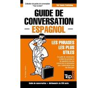 Andrey Taranov Guide de conversation Français-Espagnol et mini dicti (Tascabile)