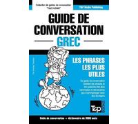 Andrey Taranov Guide de conversation Français-Grec et vocabulaire th (Tascabile)