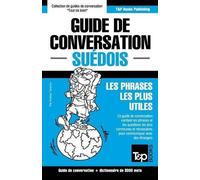 Andrey Taranov Guide de conversation Français-Suédois et vocabulaire (Tascabile)