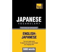 Andrey Taranov Japanese vocabulary for English speakers - 5000 words (Tascabile)