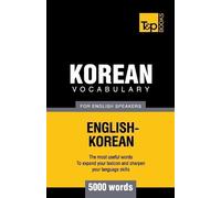Andrey Taranov Korean vocabulary for English speakers - 5000 words (Tascabile)