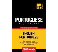 Andrey Taranov Portuguese vocabulary for English speakers - 9000 wor (Tascabile)
