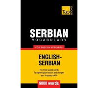 Andrey Taranov Serbian vocabulary for English speakers - 9000 words (Tascabile)