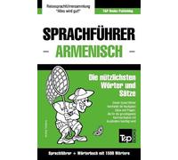 Andrey Taranov Sprachführer Deutsch-Armenisch und Kompaktwörterbuch (Tascabile)