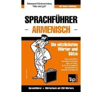 Andrey Taranov Sprachführer Deutsch-Armenisch und Mini-Wörterbuch mi (Tascabile)