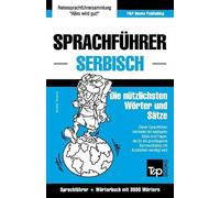 Andrey Taranov Sprachführer Deutsch-Serbisch und thematischer Wortsc (Tascabile)