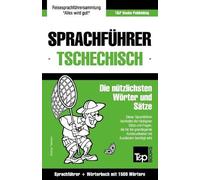 Andrey Taranov Sprachführer Deutsch-Tschechisch und Kompaktwörterbuc (Tascabile)