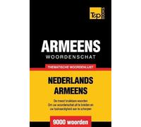 Andrey Taranov Thematische woordenschat Nederlands-Armeens - 9000 wo (Tascabile)