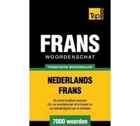 Andrey Taranov Thematische woordenschat Nederlands-Frans - 7000 woor (Tascabile)
