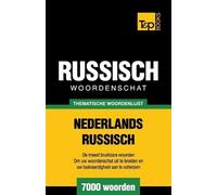 Andrey Taranov Thematische woordenschat Nederlands-Russisch - 7000 w (Tascabile)