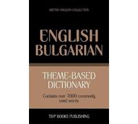Andrey Taranov Theme-based dictionary British English-Bulgarian - 70 (Tascabile)