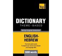 Andrey Taranov Theme-based dictionary British English-Hebrew - 5000 (Tascabile)