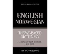 Andrey Taranov Theme-based dictionary British English-Norwegian - 30 (Tascabile)