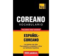 Andrey Taranov Vocabulario Español-Coreano - 9000 palabras más usada (Tascabile)