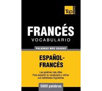 Andrey Taranov Vocabulario español-francés - 5000 palabras más usada (Tascabile)