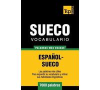 Andrey Taranov Vocabulario español-sueco - 7000 palabras más usadas (Tascabile)