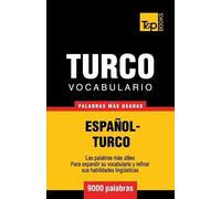 Andrey Taranov Vocabulario español-turco - 9000 palabras más usadas (Tascabile)