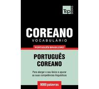 Andrey Taranov Vocabulário Português Brasileiro-Coreano - 9000 palav (Tascabile)