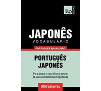 Andrey Taranov Vocabulário Português Brasileiro-Japonês - 9000 palav (Tascabile)