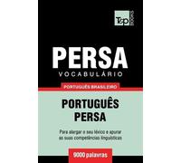 Andrey Taranov Vocabulário Português Brasileiro-Persa - 9000 palavra (Tascabile)