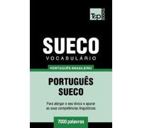 Andrey Taranov Vocabulário Português Brasileiro-Sueco - 7000 palavra (Tascabile)
