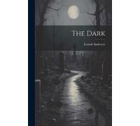 Andreyev Leonid The Dark (Tascabile)