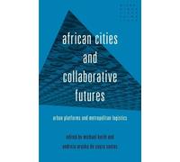Andreza Aruska de Souza S African Cities and Collaborative Fu (Copertina rigida)