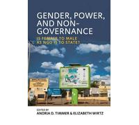 Andria D. Timmer Gender, Power, and Non-Governance (Copertina rigida)