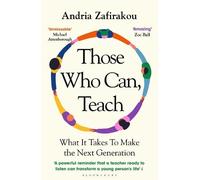 Andria Zafirakou Those Who Can, Teach (Tascabile)