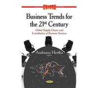 Andriana Hertha Business Trends for the 21st Century (Copertina rigida)