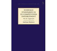 Andriani Kalintiri Evidence Standards in EU Competition Enforcement (Tascabile)