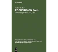 Andrie du Toit Focusing on Paul (Copertina rigida)