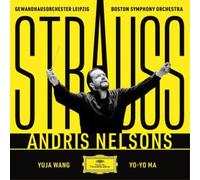 Andris Nelsons;Boston Symphony Orchestra;Gewandhausorchester - Strauss