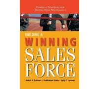 Andris Zoltners Sally Lorimer Prabhakant Building a Winning Sales (Tascabile)