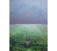 Andriu Deplazes. Burning Green. Catalogo Della Mostra (Reggio Emilia, 19 Marzo-2