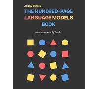 Andriy Burkov The Hundred-Page Language Models Book (Tascabile)