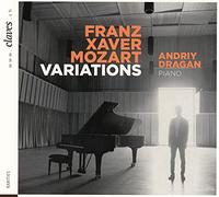 Andriy Dragan - Franz Xaver Mozart: Variations