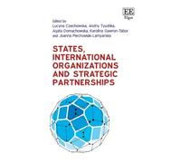 Andriy Tyushka States, International Organizations and Strate (Copertina rigida)