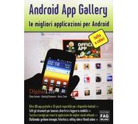 Android App gallery. Le migliori applicazioni per Android
