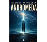 Andromeda: Le prix des étoiles - Tome 3
