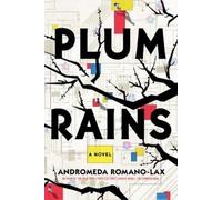 Andromeda Romano-Lax Plum Rains (Tascabile)